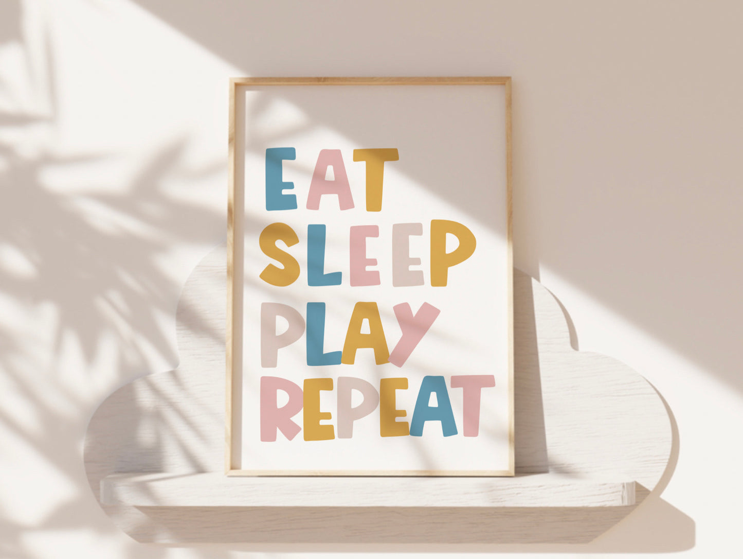 Eat, Sleep, Play, Repeat.