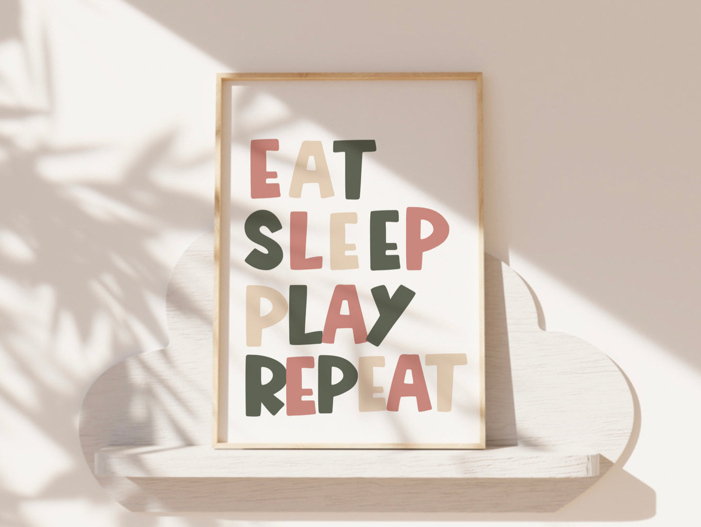 Eat, Sleep, Play, Repeat.